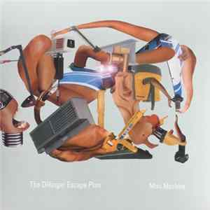 The Dillinger Escape Plan - Miss Machine FLAC