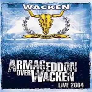 Various - Armageddon Over Wacken - Live 2004 FLAC