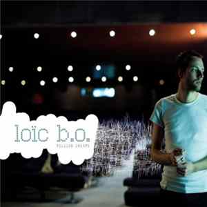Loïc B.O. - Million Dreams FLAC