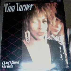 Tina Turner - I Can't Stand The Rain FLAC