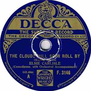 Elsie Carlisle - The Clouds Will Soon Roll By / The Night When Love Was Born FLAC