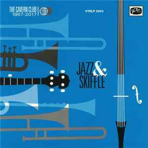 Various - The Cavern Club: The Jazz & Skiffle Years FLAC