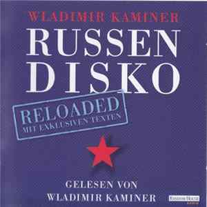 Wladimir Kaminer - Russendisko Reloaded FLAC