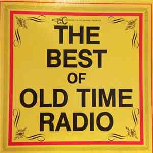 Various - The Best Of Old Time Radio FLAC