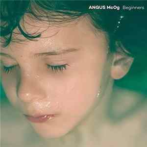 Angus MC OG - Beginners FLAC