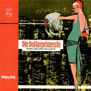 Leo Fall - Die Dollarprinzessin FLAC