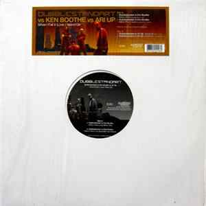 Dubblestandart vs. Ken Boothe vs. Ari Up - When I Fall In Love / Island Girl FLAC