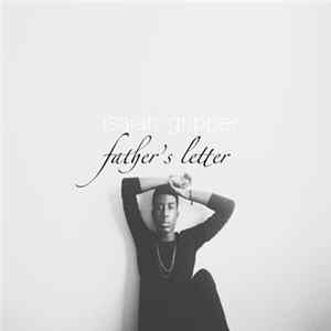 Isaiah Gripper - Father's Letter FLAC