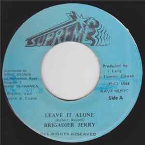 Brigadier Jerry - Leave It Alone FLAC