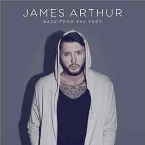 James Arthur - Back From The Edge FLAC