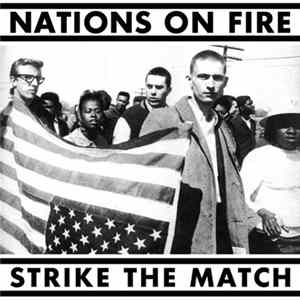 Nations On Fire - Strike The Match FLAC