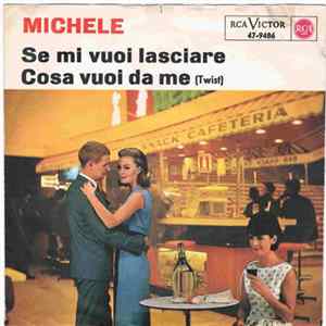 Michele - Se Mi Vuoi Lasciare FLAC