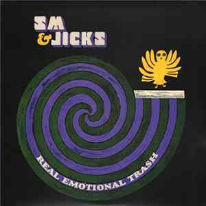 SM & Jicks - Real Emotional Trash FLAC