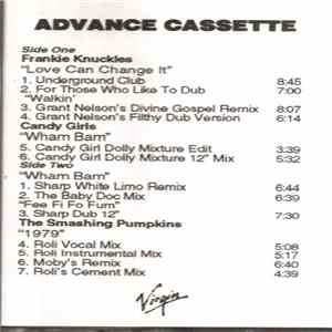 Frankie Knuckles, Candy Girls, The Smashing Pumpkins - Love Can Change It / Wham Bam / 1979 FLAC