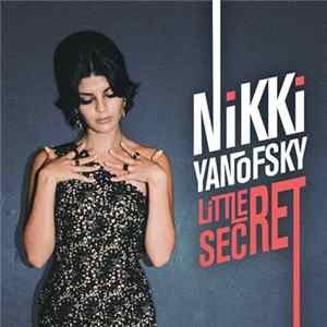 Nikki Yanofsky - Little Secret FLAC