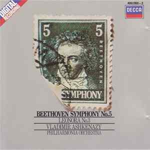 Beethoven, Philharmonia Orchestra, Vladimir Ashkenazy - Symphony No. 5 / "Leonore" No. 3 FLAC