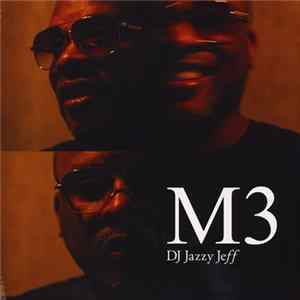 DJ Jazzy Jeff - M3 FLAC
