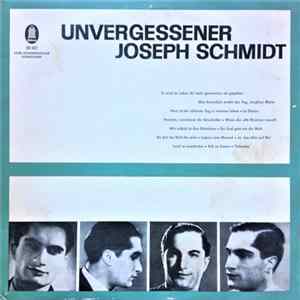 Joseph Schmidt - Unvergessener Joseph Schmidt FLAC