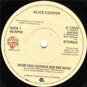 Alice Cooper - How You Gonna See Me Now FLAC