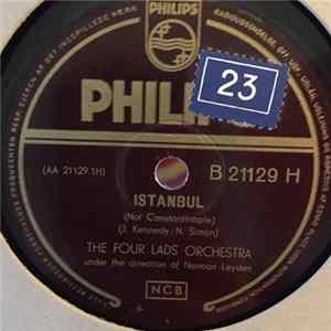 The Four Lads Orchestra - Istanbul (Not Constantinople) / I Should Have Told You Long Ago FLAC