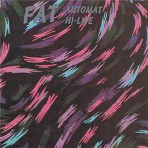 Fat - Automat Hi-Life FLAC