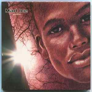 Mad Ice - Maneno FLAC