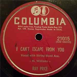 Ray Price - I Can't Escape From You / Won't You Please Be Mine FLAC