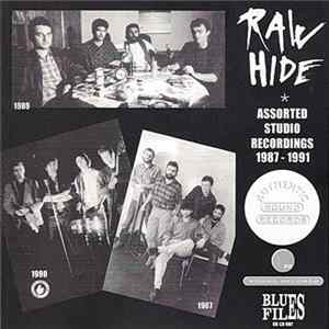 Raw Hide - Assorted Studio Recordings 1987-1991 FLAC