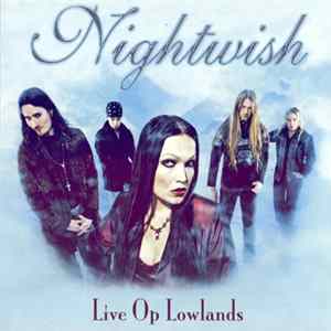 Nightwish - Live Op Lowlands FLAC
