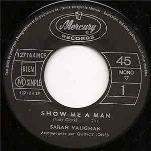 Sarah Vaughan - Show Me A Man / You Got It Made FLAC
