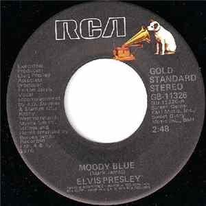Elvis Presley - Moody Blue FLAC