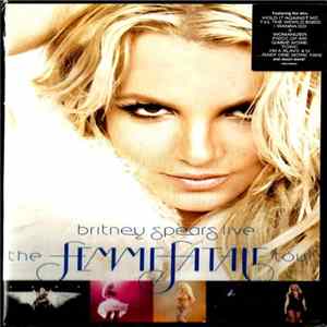 Britney Spears - Live The Femme Fatale Tour FLAC