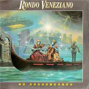 Rondo Veneziano - La Serenissima (Theme From Venice In Peril) FLAC