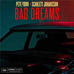 Pete Yorn & Scarlett Johansson - Bad Dreams FLAC