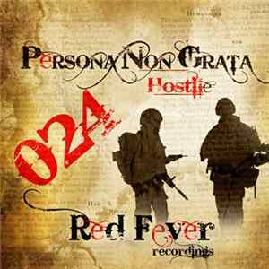 Persona Non Grata - Hostile FLAC