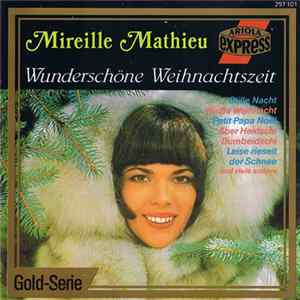 Mireille Mathieu - Wunderschöne Weihnachtszeit FLAC