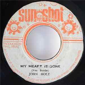 John Holt - My Heart Is Gone FLAC