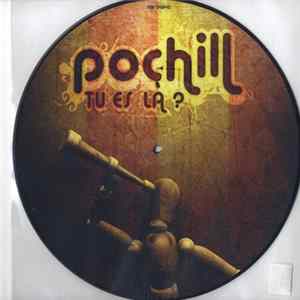 Pochill - Tu Es Là? FLAC