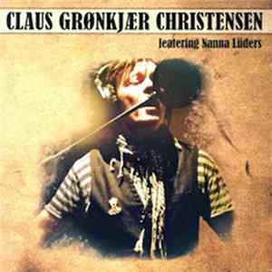 Claus Grønkjær Christensen - Everybody / Låg På FLAC