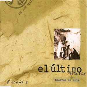 El Último De La Fila - Hierbas De Asia FLAC
