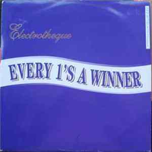 Electrotheque - Every 1's A Winner FLAC