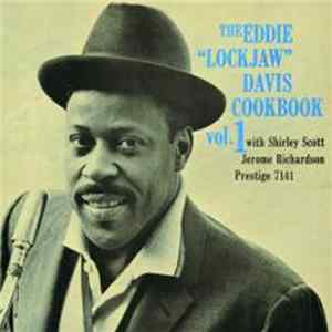 Eddie "Lockjaw" Davis With Shirley Scott, Jerome Richardson - The Eddie "Lockjaw" Davis Cookbook Vol. 1 FLAC