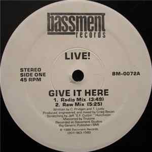 Live! - Give It Here FLAC
