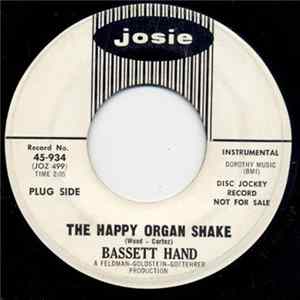 Bassett Hand - The Happy Organ Shake / The Hunt FLAC