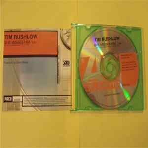 Tim Rushlow - She Misses Him FLAC