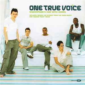 One True Voice - Shakespeare's (Way With) Words FLAC