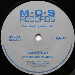 The Ministry Of Sound - Born To Love / Little Miss Lonesome FLAC