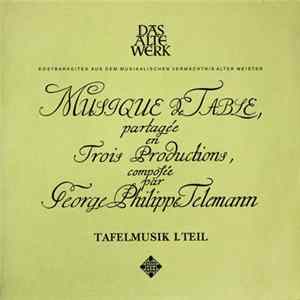 Georg Philipp Telemann - Frans Brüggen, Concerto Amsterdam, Gustav Leonhardt - Tafelmusik Teil I (Banquet-Music ∙ Musique De Table) FLAC