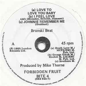 Bronski Beat - Love To Love You Baby / I Feel Love / Johnnie Remember Me FLAC