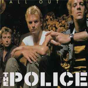 The Police - Fall Out FLAC